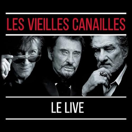 Les Vieilles Canailles:le Live [Vinyl LP] von Parlophone