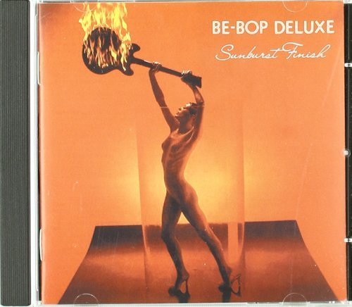 Sunburst Finish Extra tracks Edition by Be Bop Deluxe (1998) Audio CD von Parlophone