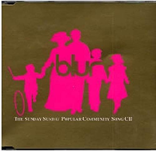 The Sunday Sunday Popular Community Song CD The Sunday Sunday Popular Community Song CD von Parlophone