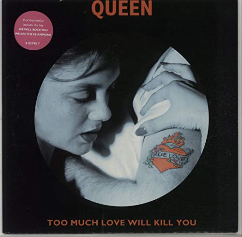 Too Much Love Will Kill You - Pink Vinyl Too Much Love Will Kill You - Pink Vinyl von Parlophone
