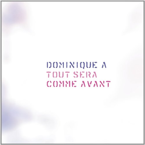 Tout Sera Comme Avant (2012 Special Edition) von Parlophone