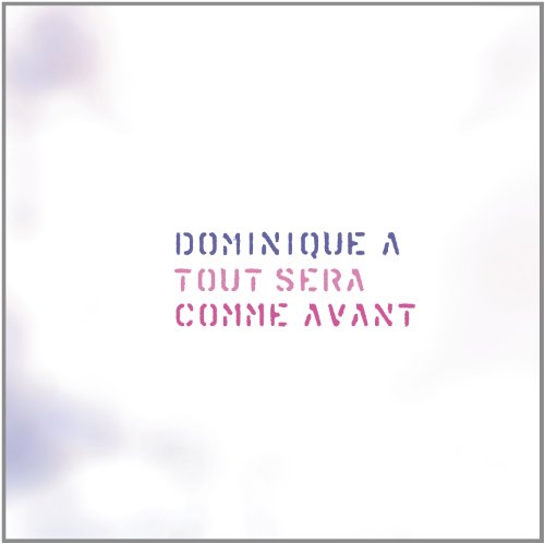 Tout Sera Comme Avant (2012 Special Edition) von PARLOPHONE