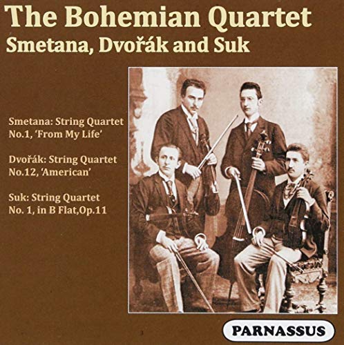 The Bohemian String Quartet Plays Smetana Dvorak and Suk von Parnassus