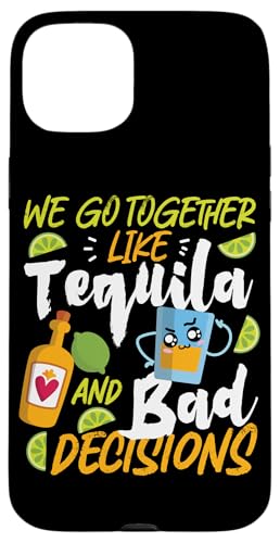 Wir passen zusammen wie Tequila und schlechte Entscheidungen Hülle für iPhone 15 Plus Wir passen zusammen wie Tequila und schlechte Entscheidungen Hülle für iPhone 15 Plus von Partner Design Ideas For Couples In Love