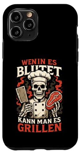Wenn Es Blutet Kann Man Es Grillen - Bratwurst Hülle für iPhone 11 Pro Wenn Es Blutet Kann Man Es Grillen - Bratwurst Hülle für iPhone 11 Pro von Party Sommer Grillen Grillabend Grillmeister