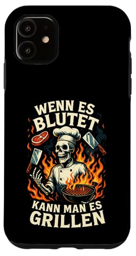 Wenn Es Blutet Kann Man Es Grillen - Bratwurst Hülle für iPhone 11 Wenn Es Blutet Kann Man Es Grillen - Bratwurst Hülle für iPhone 11 von Party Sommer Grillen Grillabend Grillmeister