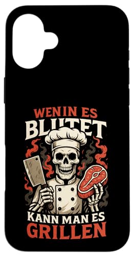 Wenn Es Blutet Kann Man Es Grillen - Bratwurst Hülle für iPhone 16 Plus Wenn Es Blutet Kann Man Es Grillen - Bratwurst Hülle für iPhone 16 Plus von Party Sommer Grillen Grillabend Grillmeister