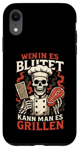 Wenn Es Blutet Kann Man Es Grillen - Bratwurst Hülle für iPhone XR Wenn Es Blutet Kann Man Es Grillen - Bratwurst Hülle für iPhone XR von Party Sommer Grillen Grillabend Grillmeister