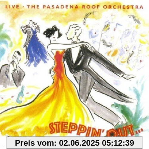 Pro2,Steppin Out-Live von Pasadena Roof Orchestra
