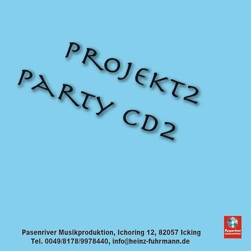 Projekt 2 Party CD 2 von Pasenriver Musikproduktion