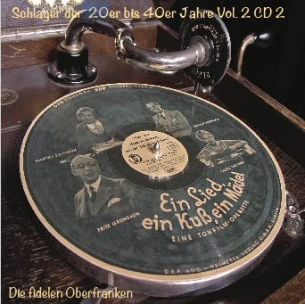 Schlager der 20er bis 40er Vol. 2 CD 2 von Pasenriver Musikproduktion