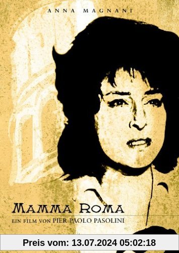 Mamma Roma von Pasolini, Pier Paolo