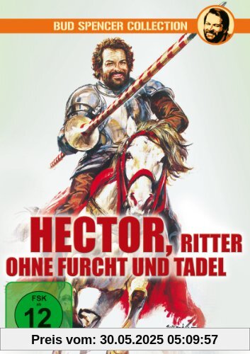 Hector, Ritter ohne Furcht und Tadel Hector, Ritter ohne Furcht und Tadel von Pasquale Festa Campanile