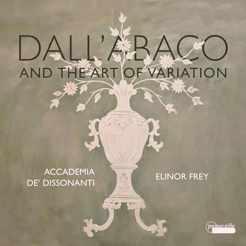 Dall´Abaco and the art of variation von Passacaill (Note 1 Musikvertrieb)