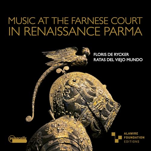 Music at the Farnese court of Farnese in Renaissance Parma von Passacaill (Note 1 Musikvertrieb)