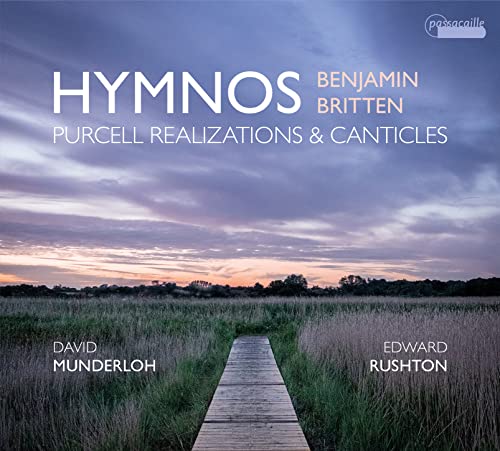 Britten: Hymnos - Purcell Realizations & Canticles von Passacaille (Note 1 Musikvertrieb)