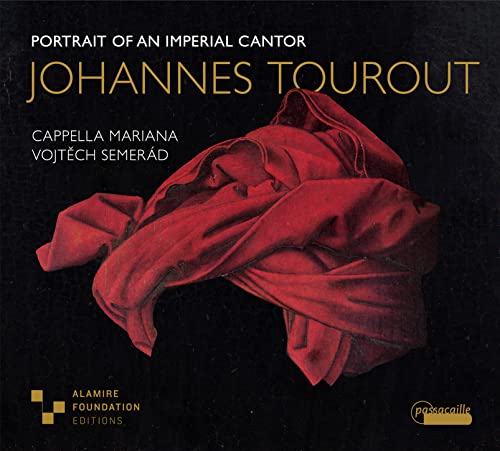 Tourout: Portrait of an imperial Cantor von Passacaille (Note 1 Musikvertrieb)