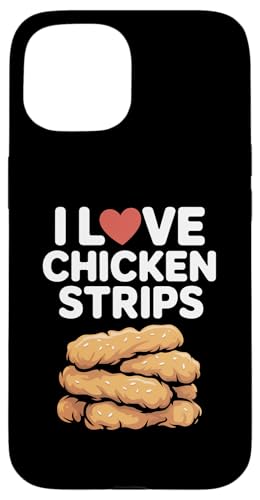 Ich liebe Hühnchenstreifen Food Lovers Delight Hülle für iPhone 15 Ich liebe Hühnchenstreifen Food Lovers Delight Hülle für iPhone 15 von Passionate Chicken Strips Enthusiasm