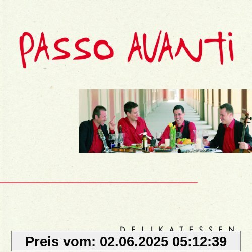 Delikatessen Delikatessen von Passo Avanti