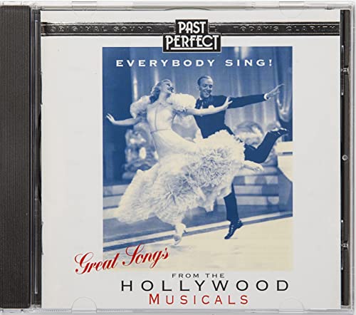Everybody Sing CD! Great Songs from Hollywood Musicals. Original Songs Restored By Past Perfect Vintage Music Everybody Sing CD! Great Songs from Hollywood Musicals. Original Songs Restored By Past Perfect Vintage Music von Past Perfect