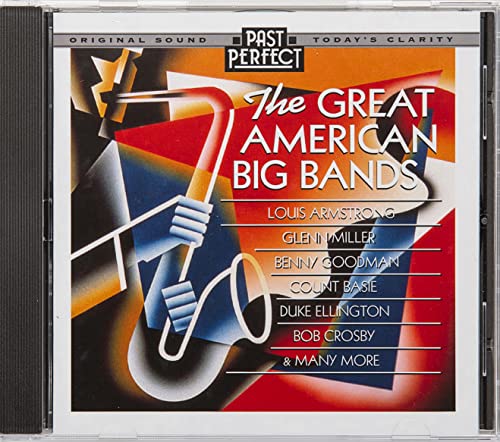 Great American Big Bands CD: Orchestras Of The 1930s & 40s. Original Recordings Restored By Past Perfect Vintage Music Great American Big Bands CD: Orchestras Of The 1930s & 40s. Original Recordings Restored By Past Perfect Vintage Music von Past Perfect