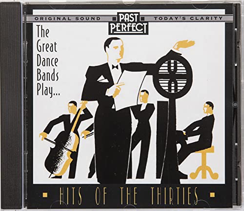 Great Dance Bands CD: Play Hits of the 1930s. Original Recordings Restored By Past Perfect Vintage Music Great Dance Bands CD: Play Hits of the 1930s. Original Recordings Restored By Past Perfect Vintage Music von Past Perfect
