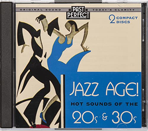 Jazz Age, 2-CD Set. Hot Sounds Of The 20s & 30s. Original Recordings Restored By Past Perfect Vintage Music Jazz Age, 2-CD Set. Hot Sounds Of The 20s & 30s. Original Recordings Restored By Past Perfect Vintage Music von Past Perfect