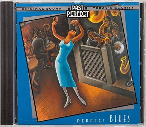 Perfect Blues CD: Vintage Blues, Some Of The Most Intense And Heartfelt Blues Including Maxine Sullivan. From The Original Recordings By Past Perfect Perfect Blues CD: Vintage Blues, Some Of The Most Intense And Heartfelt Blues Including Maxine Sullivan. From The Original Recordings By Past Perfect von Past Perfect