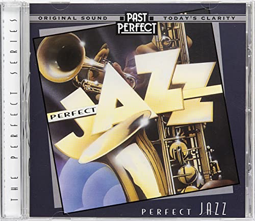 Perfect Jazz CD: The Best Vintage Jazz From the 1920s, 30s, 40s. Original Recordings Restored By Past Perfect Perfect Jazz CD: The Best Vintage Jazz From the 1920s, 30s, 40s. Original Recordings Restored By Past Perfect von Past Perfect