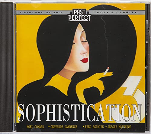 Sophistication 3 CD: More Popular Vintage Recordings From the 1930s & 40s, Restored By Past Perfect Sophistication 3 CD: More Popular Vintage Recordings From the 1930s & 40s, Restored By Past Perfect von Past Perfect