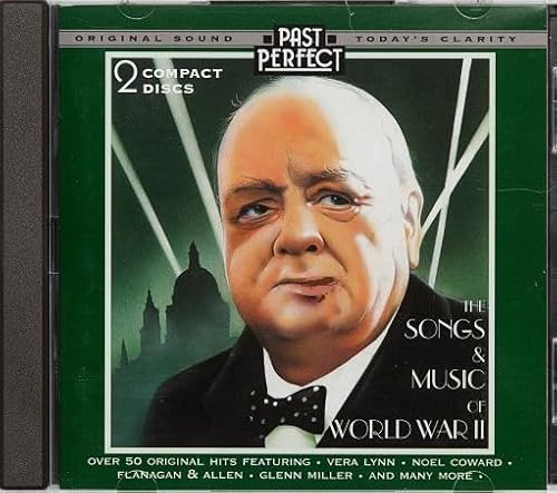 The Songs and Music of World War 2 CD: 2-CD Set. Original Recordings Restored By Past Perfect Vintage Music The Songs and Music of World War 2 CD: 2-CD Set. Original Recordings Restored By Past Perfect Vintage Music von Past Perfect