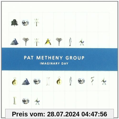 Imaginary Day von Pat Metheny Group