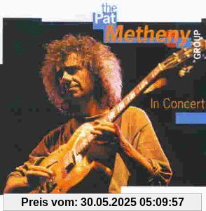 In Concert von Pat Metheny Group