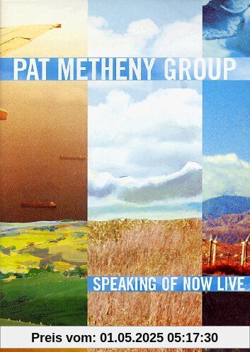 Pat Metheny Group - Speaking of Now Live von Pat Metheny Group