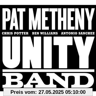Unity Band von Pat Metheny