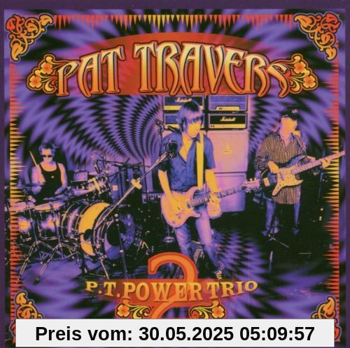 Pt Power Trio II Pt Power Trio II von Pat Travers