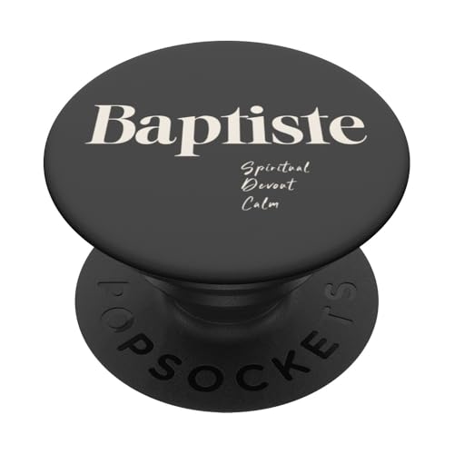 Baptiste - Spirituell, Devoted and Noble PopSockets Klebender PopGrip von Patchi Guy