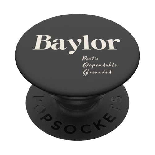 Baylor – Rustikal, zuverlässig, geerdet PopSockets Klebender PopGrip Baylor – Rustikal, zuverlässig, geerdet PopSockets Klebender PopGrip von Patchi Guy