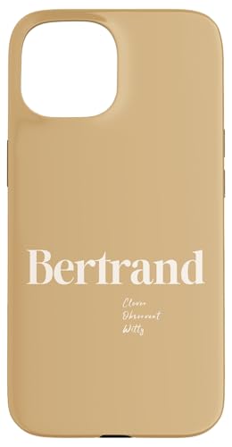 Bertrand – Clever, aufmerksam und witzig Hülle für iPhone 15 Bertrand – Clever, aufmerksam und witzig Hülle für iPhone 15 von Patchi Guy