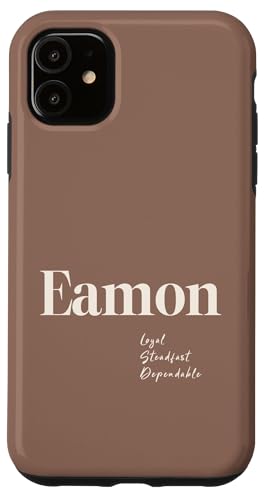 Eamon – treu, standhaft und zuverlässig Hülle für iPhone 11 Eamon – treu, standhaft und zuverlässig Hülle für iPhone 11 von Patchi Guy