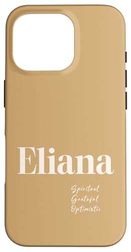 Eliana – Spirituell, dankbar und optimistisch Hülle für iPhone 16 Pro Eliana – Spirituell, dankbar und optimistisch Hülle für iPhone 16 Pro von Patchi Guy