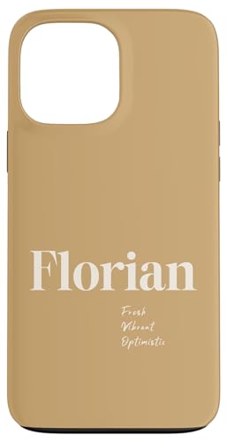 Florian – Frisch, lebendig und optimistisch Hülle für iPhone 13 Pro Max Florian – Frisch, lebendig und optimistisch Hülle für iPhone 13 Pro Max von Patchi Guy