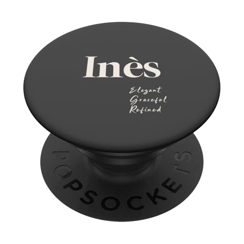 Inès – zuverlässig, vertrauenswürdig und belastbar PopSockets Klebender PopGrip Inès – zuverlässig, vertrauenswürdig und belastbar PopSockets Klebender PopGrip von Patchi Guy