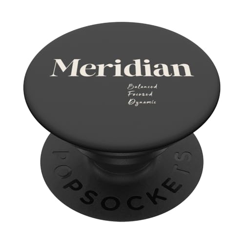 Meridian – ausgewogen, fokussiert, dynamisch PopSockets Klebender PopGrip Meridian – ausgewogen, fokussiert, dynamisch PopSockets Klebender PopGrip von Patchi Guy