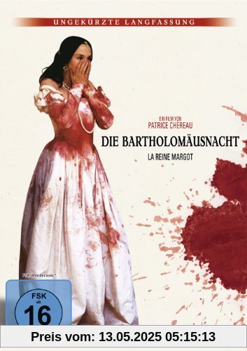 Die Bartholomäusnacht Die Bartholomäusnacht von Patrice Chereau