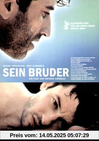 Sein Bruder Sein Bruder von Patrice Chereau