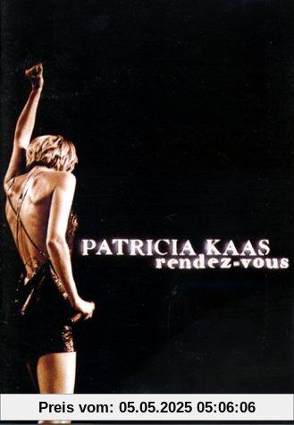 Patricia Kaas - Rendez-Vous Patricia Kaas - Rendez-Vous von Patricia Kaas