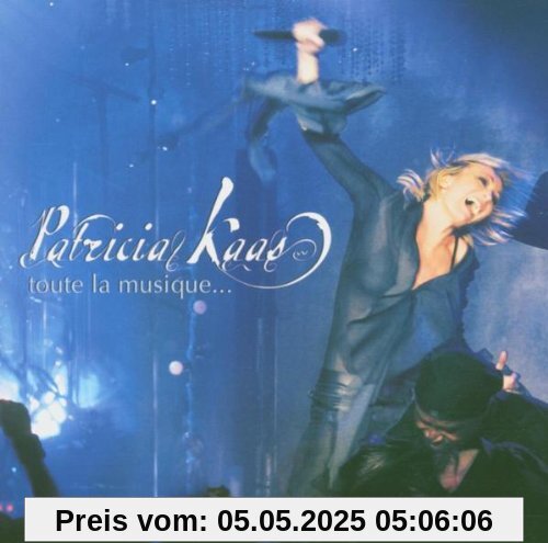 Toute la Musique... Toute la Musique... von Patricia Kaas