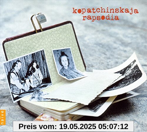 Rapsodia Rapsodia von Patricia Kopatchinskaja