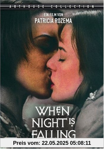 When Night Is Falling When Night Is Falling von Patricia Rozema